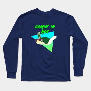 Sea Turtle - Coming In Hot Long Sleeve T-Shirt